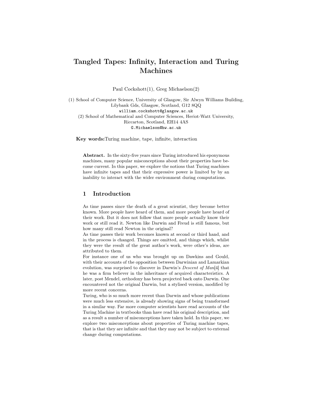 Tangled Tapes: Infinity, Interaction and Turing Machines