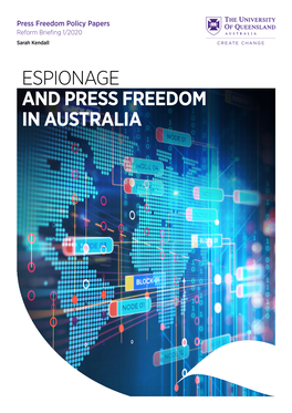 ESPIONAGE and PRESS FREEDOM in AUSTRALIA Press Freedom Policy Papers