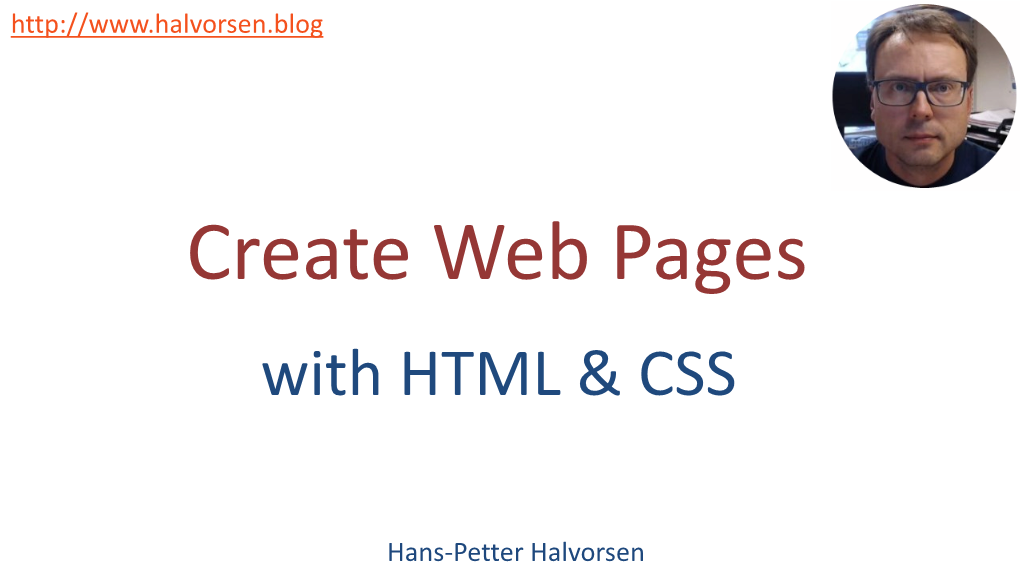 Create Web Pages Using HTML And