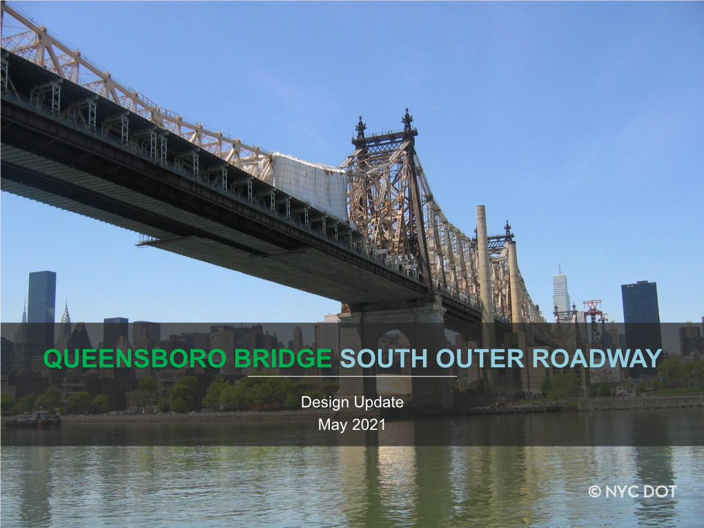 Queensboro Bridge South Outer Roadway