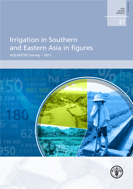 Irrigation in Southern and Eastern Asia in Figures AQUASTAT Survey – 2011