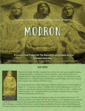 Modron Is a Celtic Mother Goddess from Whom We May Receive Gentle Healing, Spiritual and Bodily Nourishment, Fierce Protection, and Guidance