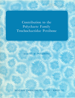 Contribution to the Polychaete Family Trochochaetidae Pettibone