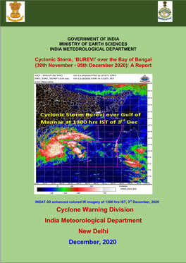 Cyclonic Storm, „BUREVI‟ Over the Bay of Bengal (30Th November - 05Th December 2020): a Report