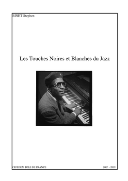Stephen Binet – Les Touches Noires Et Blanches Du Jazz
