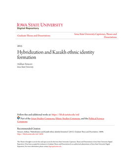 Hybridization and Kazakh Ethnic Identity Formation Aslihan Yeniceri Iowa State University