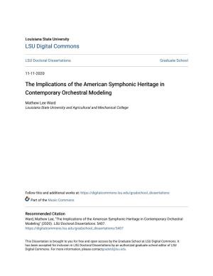 The Implications of the American Symphonic Heritage in Contemporary Orchestral Modeling