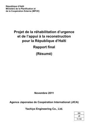 Projet De La Réhabilitation D'urgence Et De L'appui À La Reconstruction Pour La République D'haïti Rapport Final (Rés