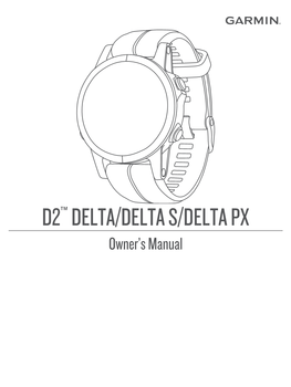 D2™‎ Delta/Delta S/Delta PX Owner's Manual