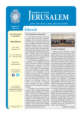 JERUSALEM LOVE the HOLY LAND and BE LOVED NUMBER 24 JUNE 2013 Editorial