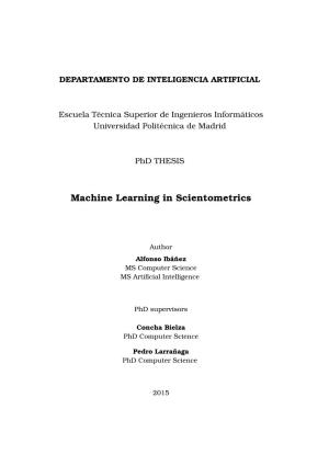 Machine Learning in Scientometrics