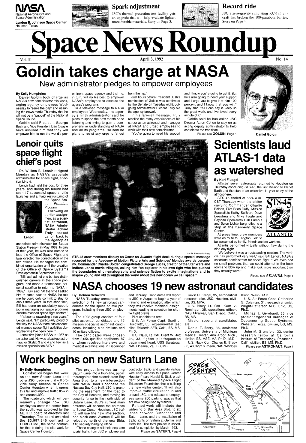 Goldin Takes Charge at NASA New Administrator Pledges to Empower Employees