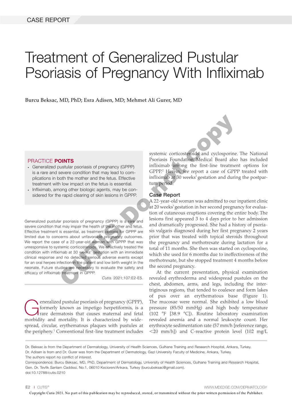 Treatment of Generalized Pustular Psoriasis of Pregnancy with Infliximab