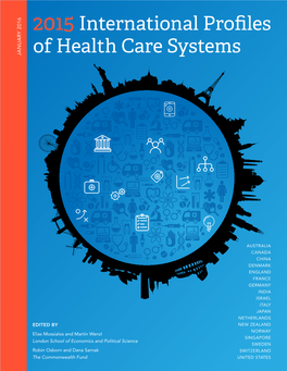 International Profiles of Health Care Systems, 2015 7 Table 3