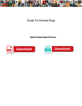 Guide to Oriental Rugs