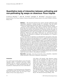 Quantitative Tests of Interaction Between Pollinating and Non-Pollinating Fig Wasps on Dioecious Ficus Hispida