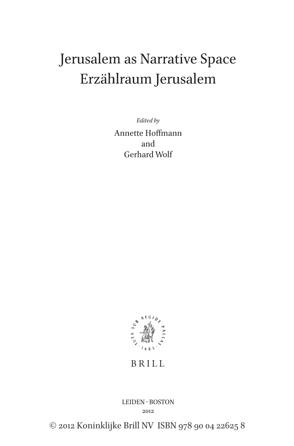 Jerusalem As Narrative Space Erzählraum Jerusalem