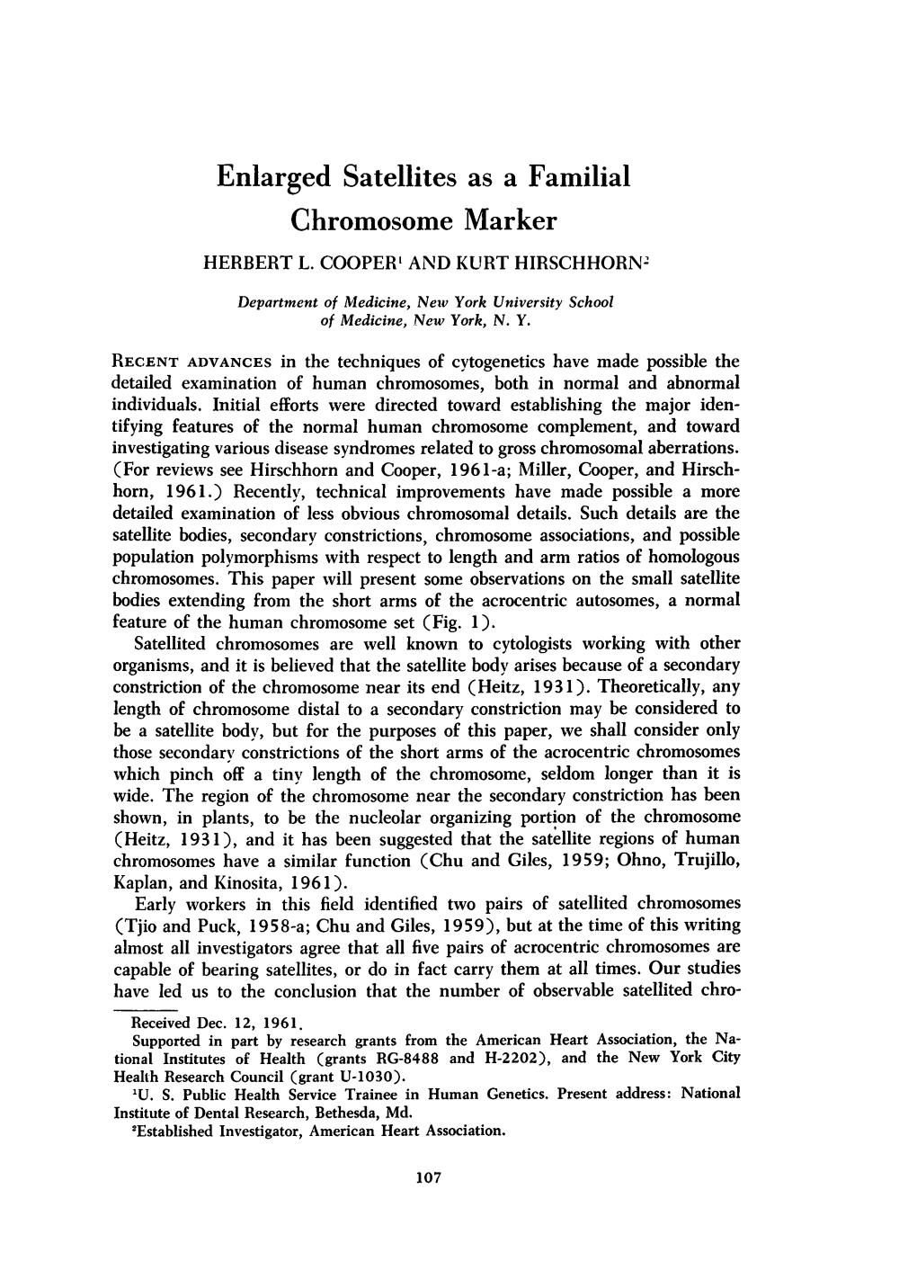 Enlarged Satellites As a Familial Chromosome Marker HERBERT L