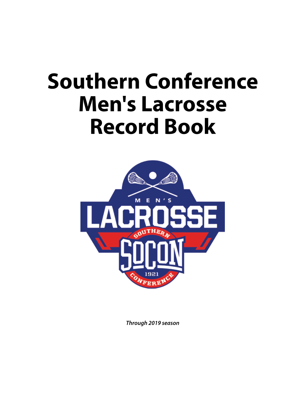 Southern Conference Men's Lacrosse Record Book