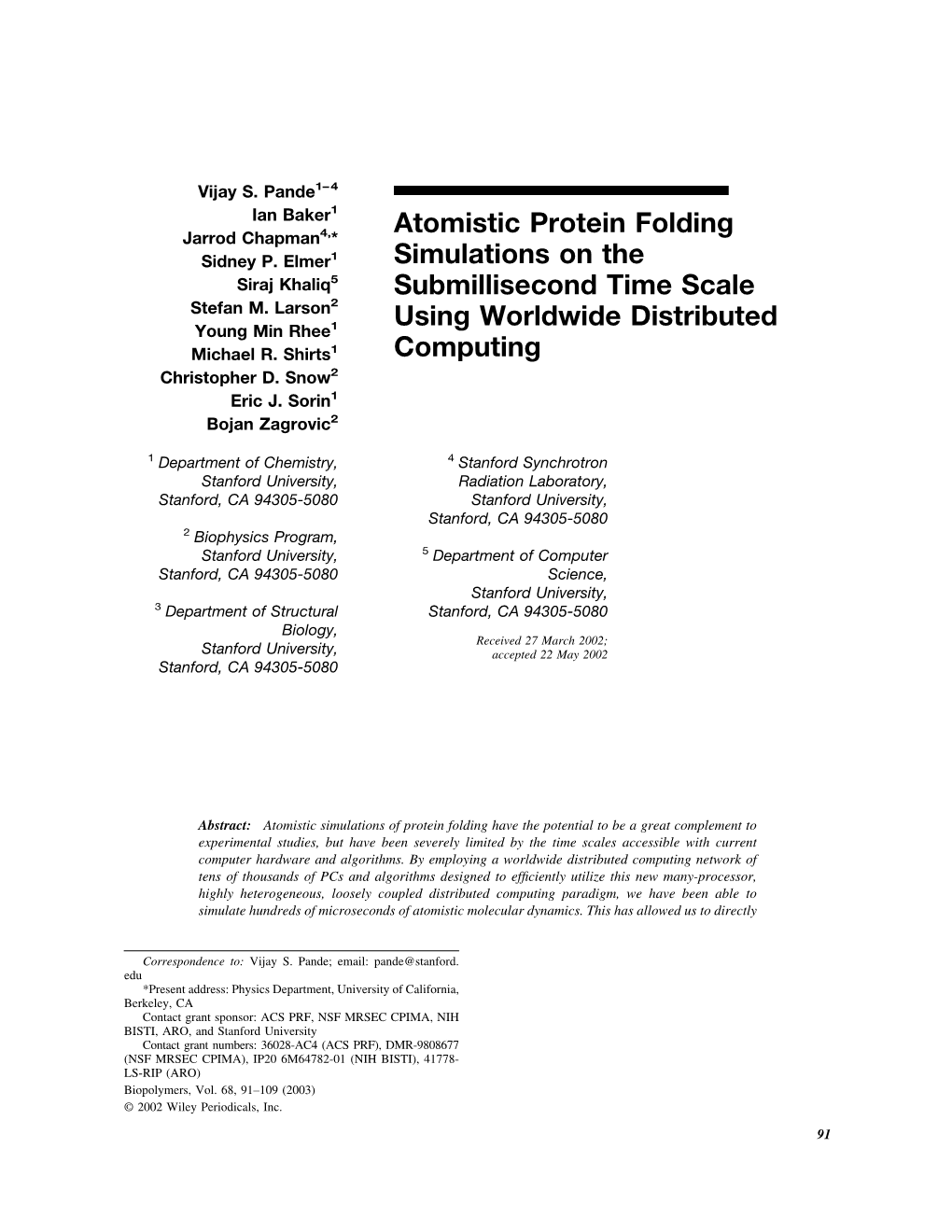 Atomistic Protein Folding Simulations on the Submillisecond Time Scale