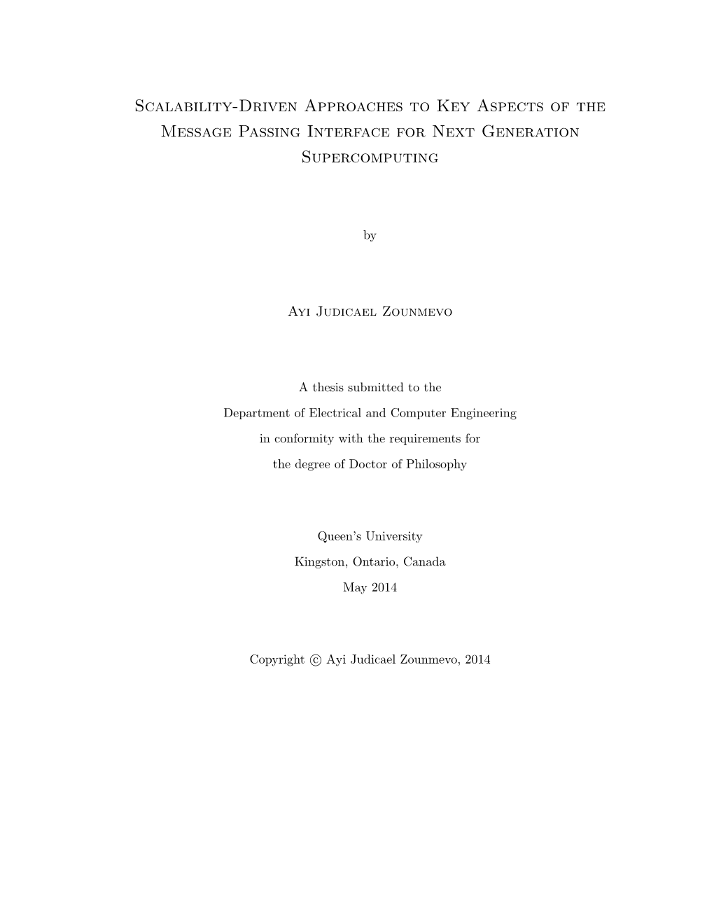 Scalability-Driven Approaches to Key Aspects of the Message Passing Interface for Next Generation Supercomputing