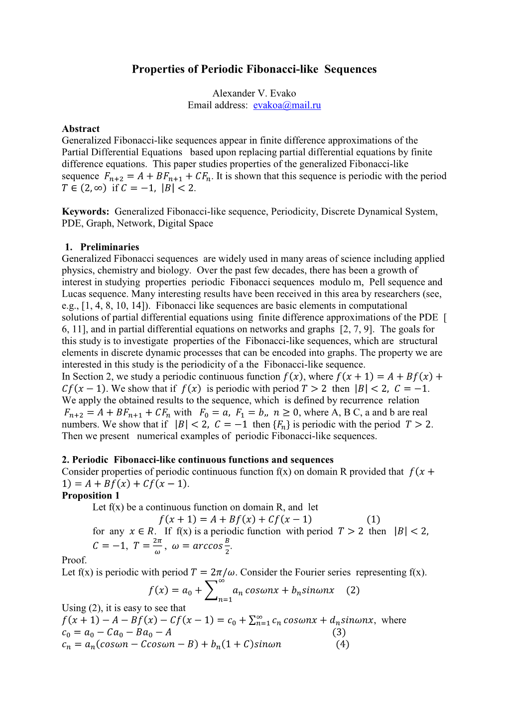 Properties of Periodic Fibonacci-Like Sequences