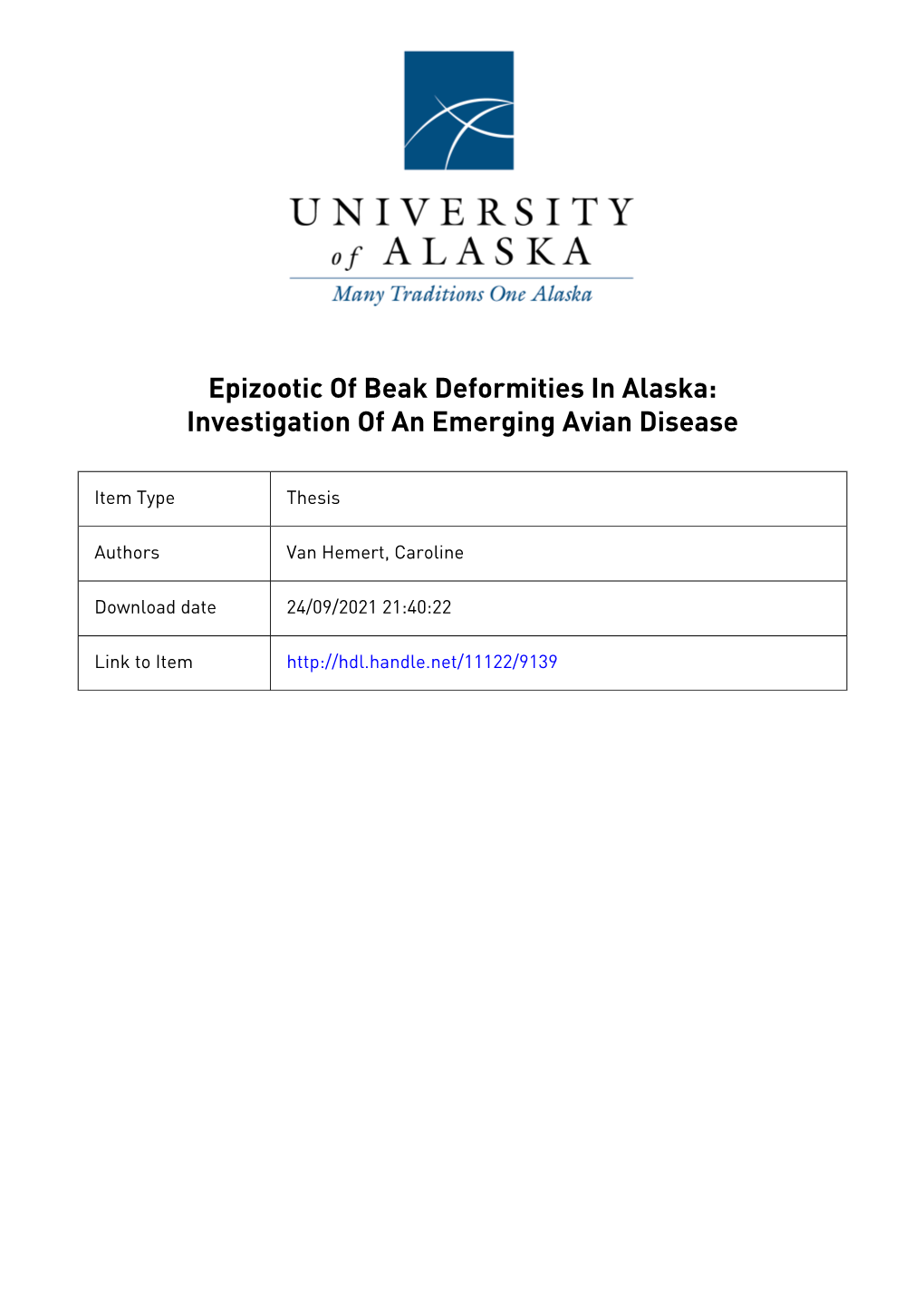 Epizootic of Beak Deformities in Alaska: Investigation of an Emerging Avian Disease