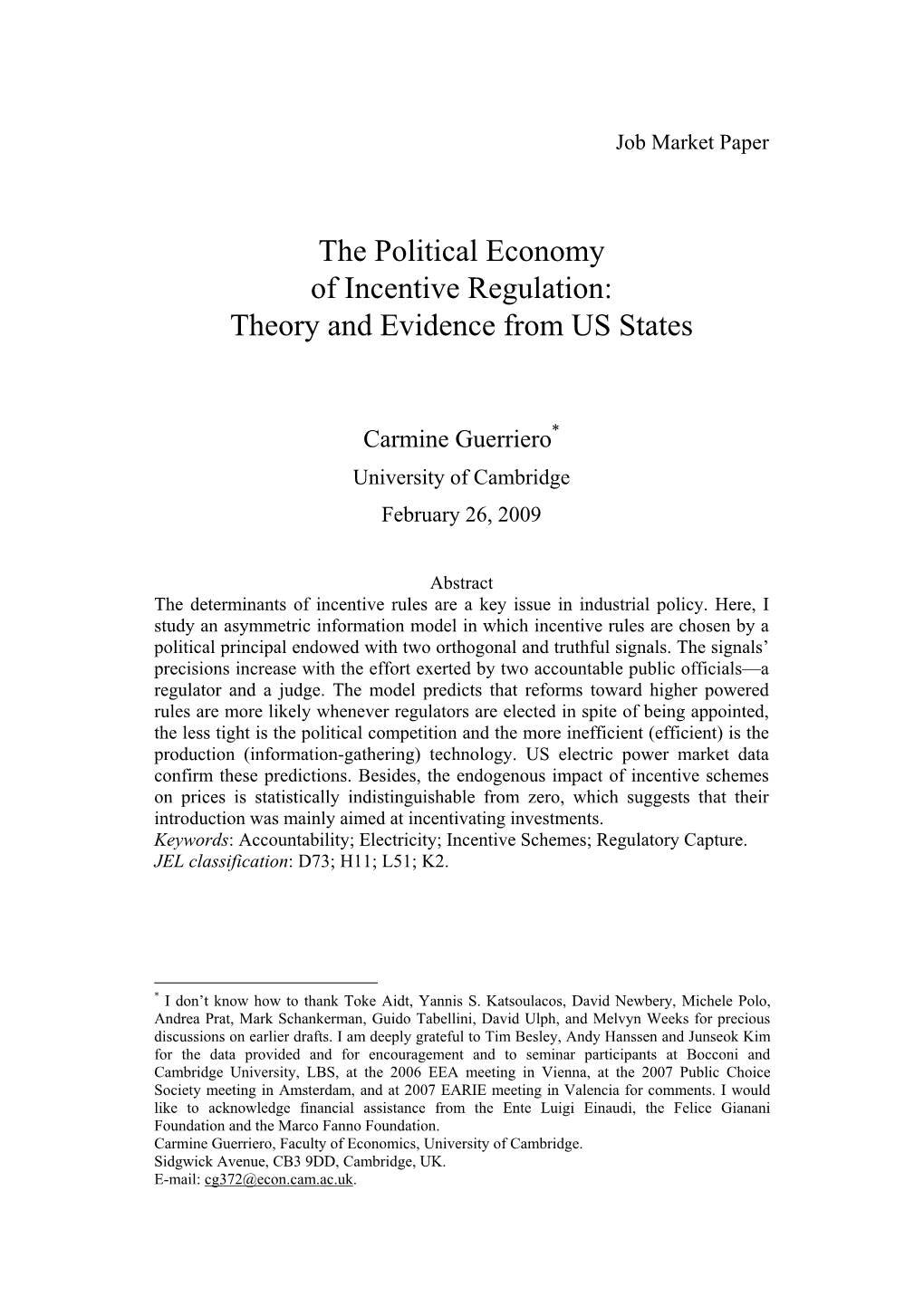 The Political Economy of Incentive Regulation: Theory and Evidence from US States