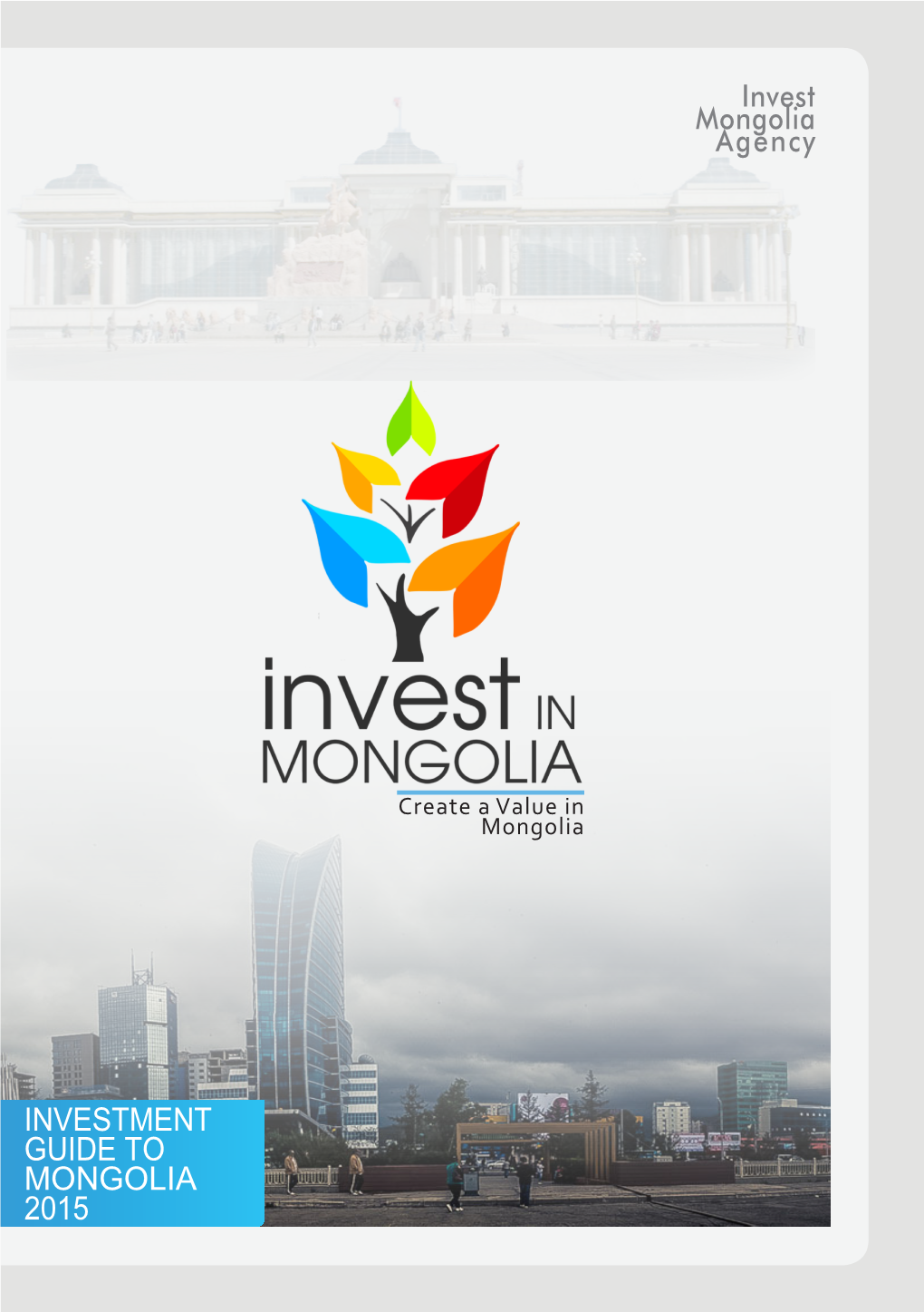 Investment Guide to Mongolia 2015