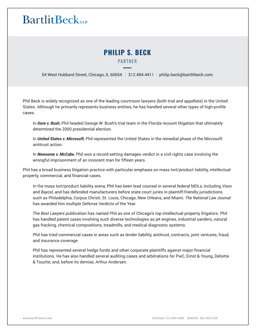 PHILIP S. BECK PARTNER ━ 54 West Hubbard Street, Chicago, IL 60654 | 312.494.4411 | Philip.Beck@Bartlitbeck.Com