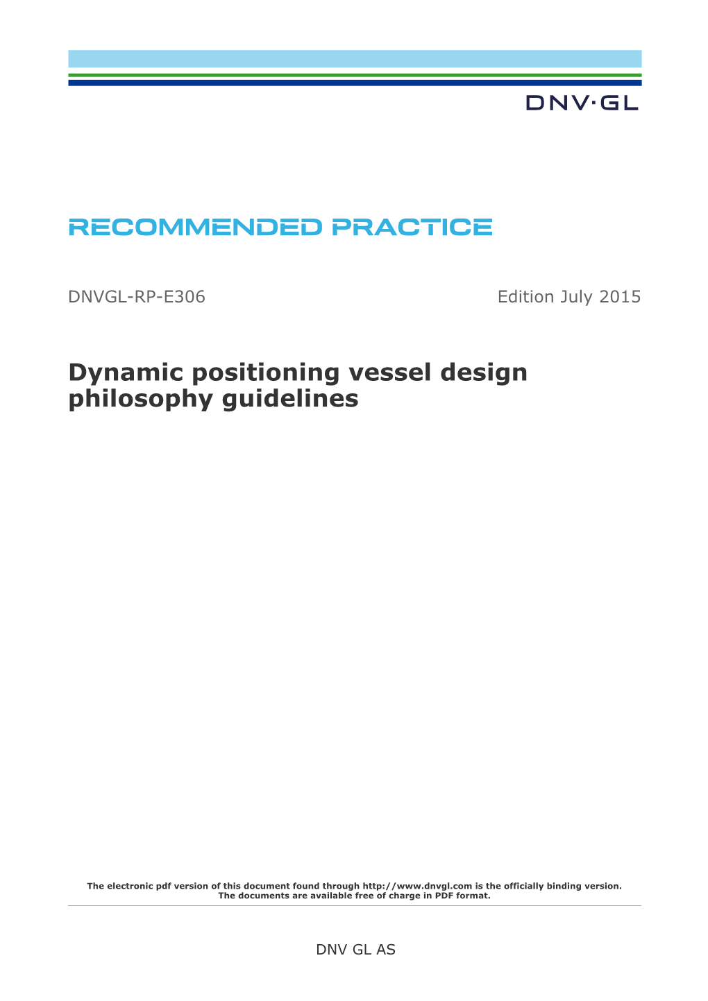 DNVGL-RP-E306 Dynamic Positioning Vessel Design