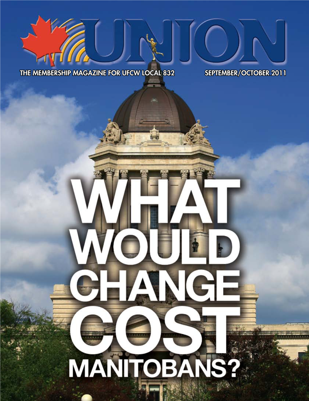 The Membership Magazine for Ufcw Local 832 September