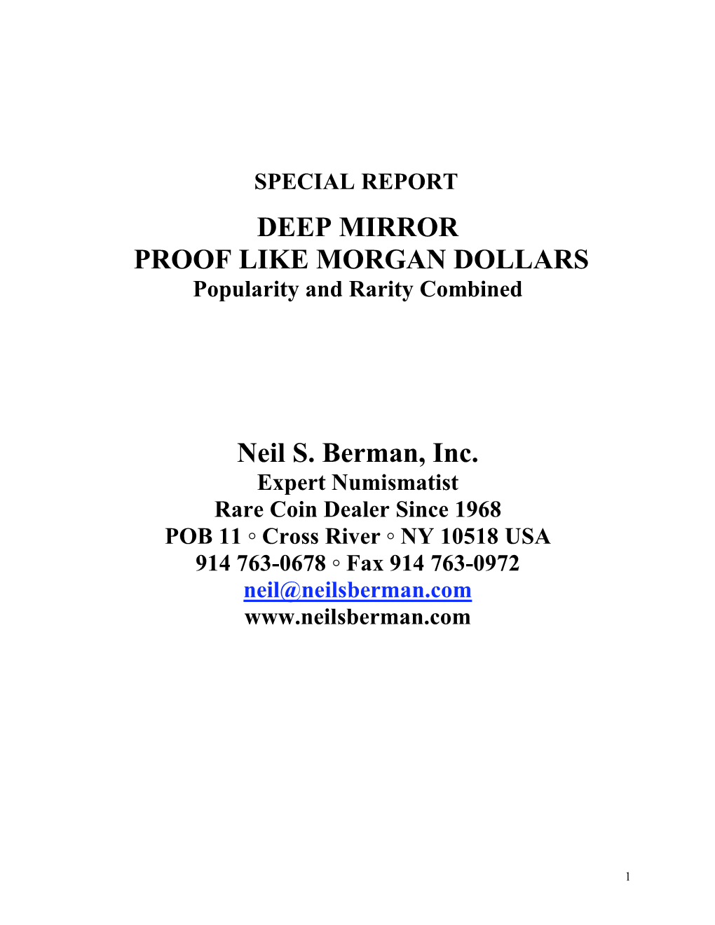 Deep Mirror Proof-Like Morgan Dollars