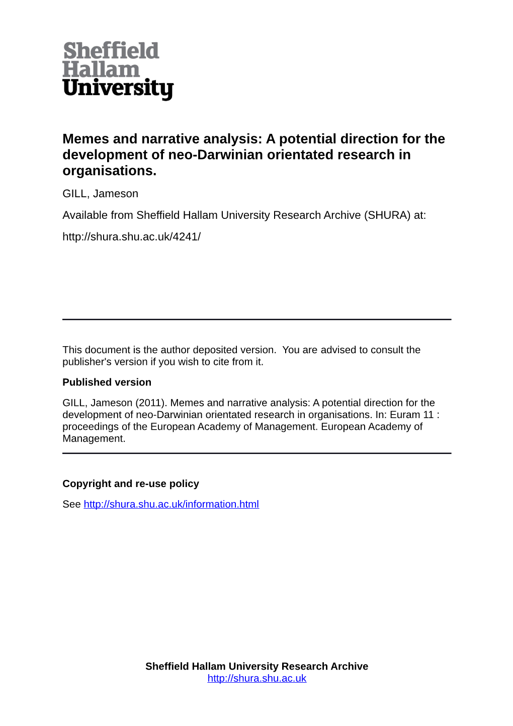 Memes and Narrative Analysis: a Potential Direction for the Development of Neo-Darwinian Orientated Research in Organisations