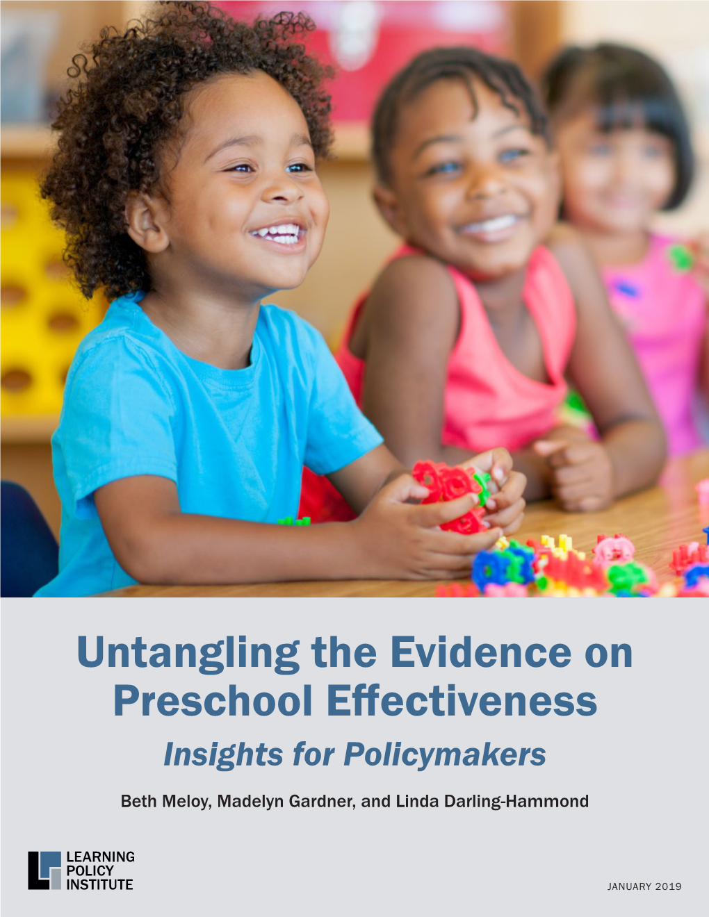 Untangling the Evidence on Preschool Effectiveness Insights for Policymakers