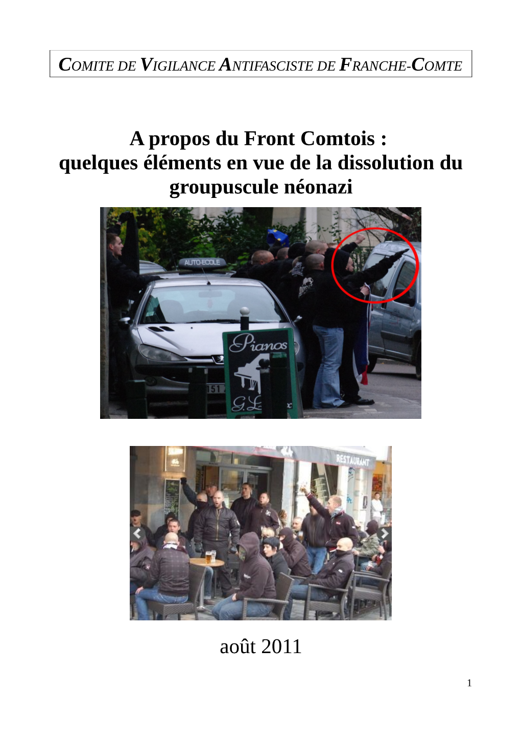 Front Comtois : Quelques Éléments En Vue De La Dissolution Du Groupuscule Néonazi