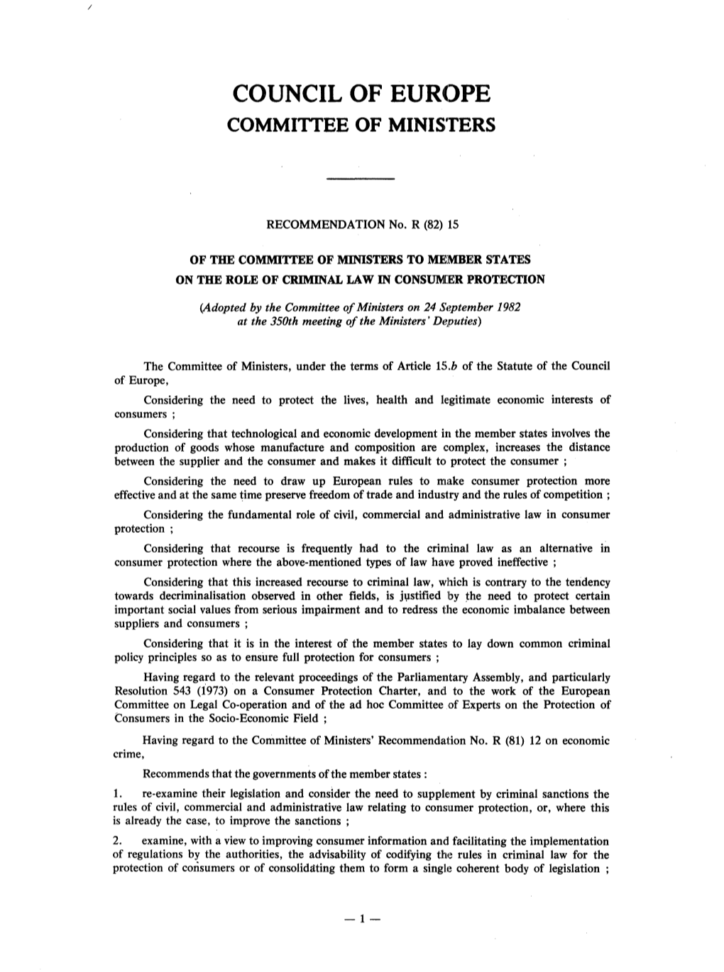 (82) 15 of the Committee of Ministers to Member States on the Role