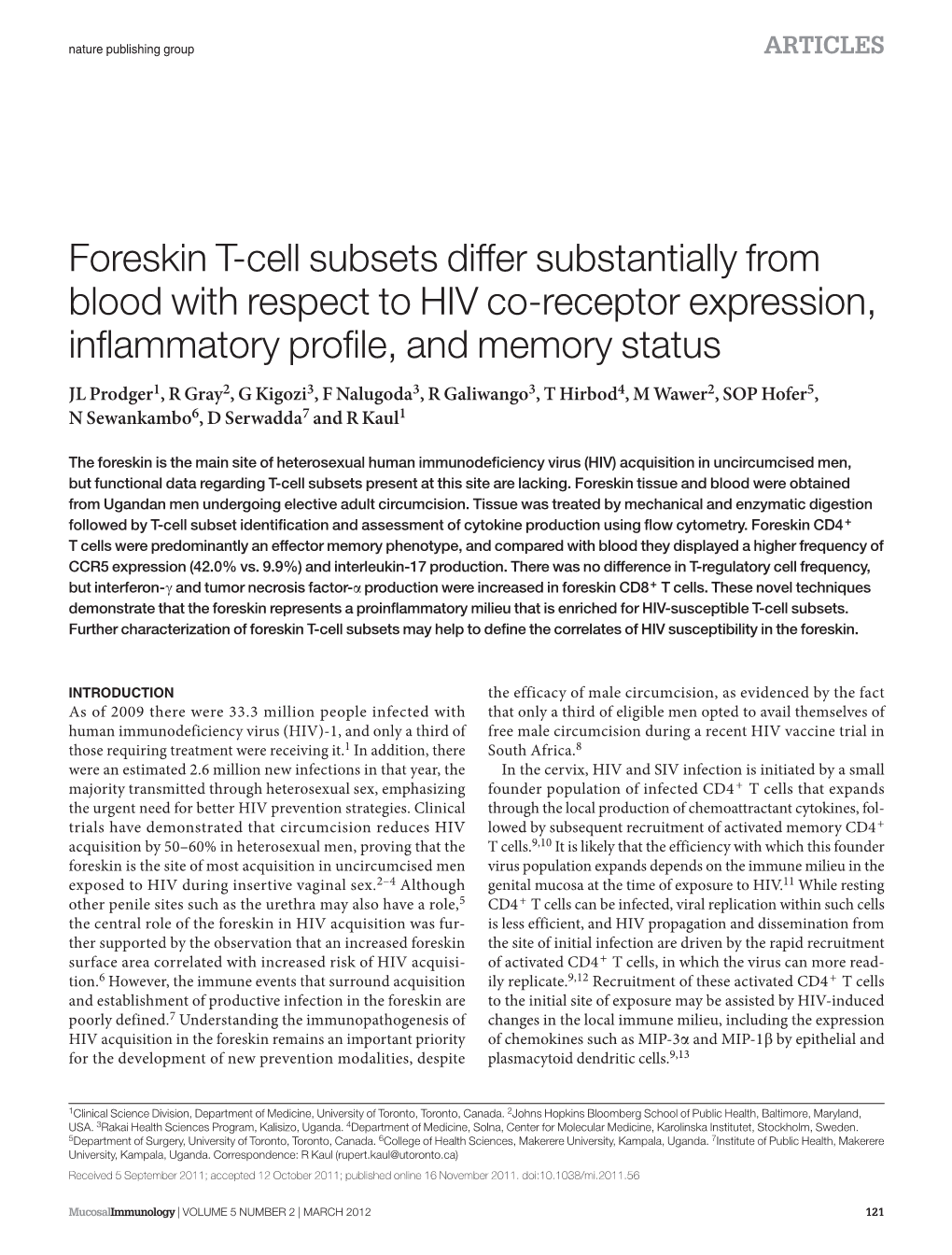 Foreskin T-Cell Subsets Differ Substantially from Blood with Respect to HIV Co-Receptor Expression, Inflammatory Profile, and Memory Status