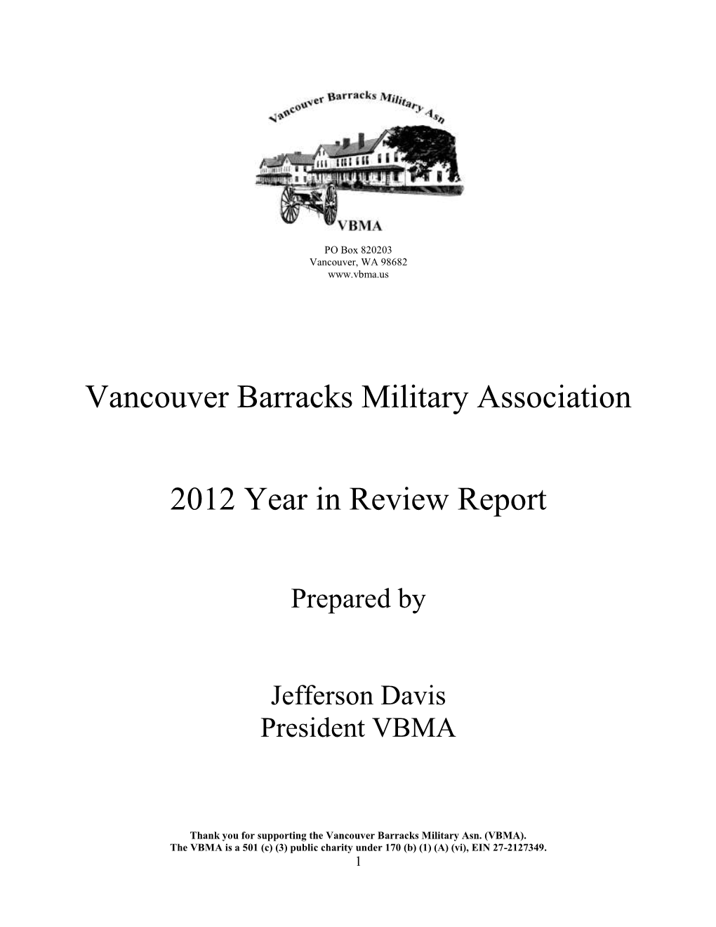 President's Report to the VBMA, 2012 Year in Review