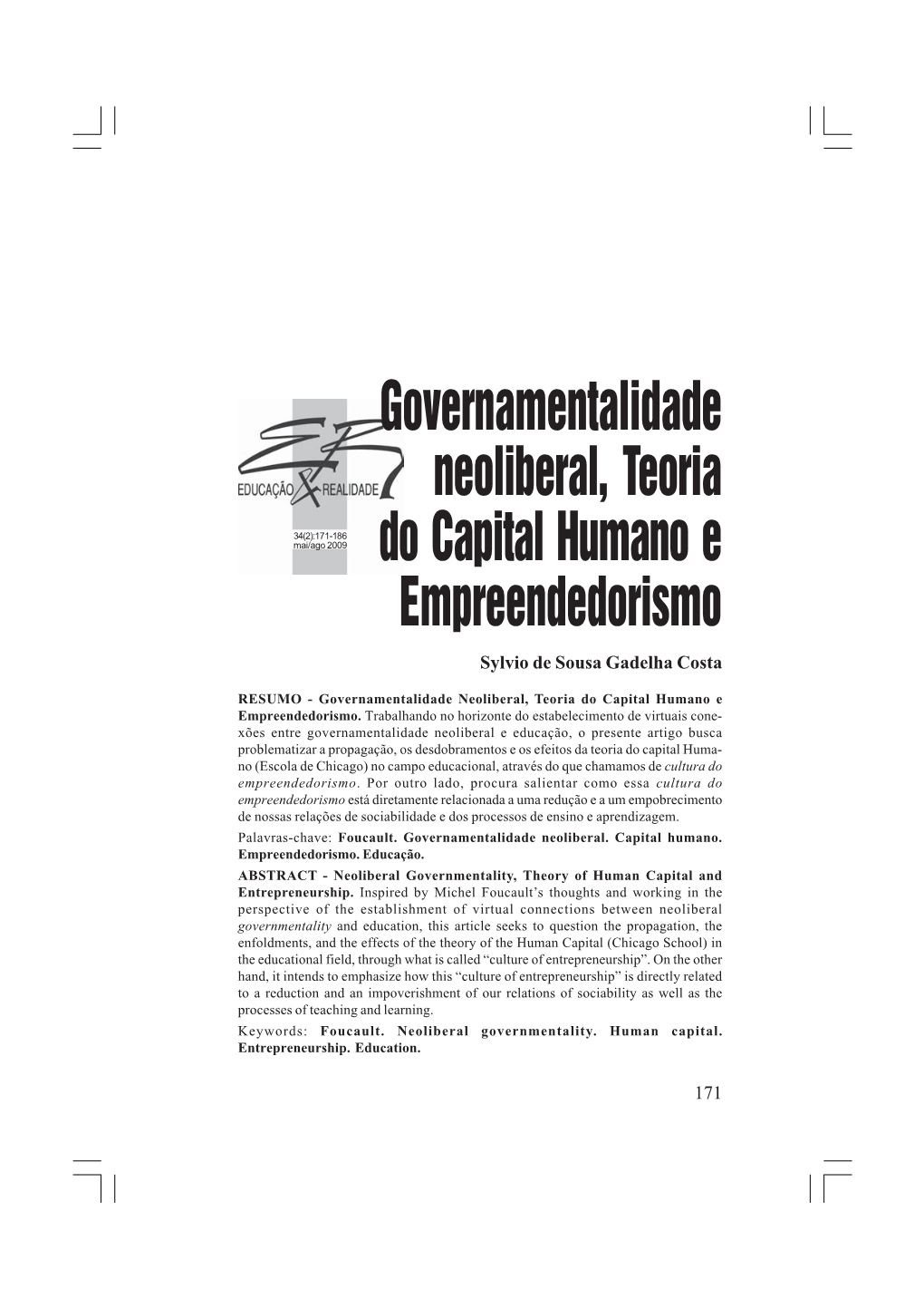 Governamentalidade Neoliberal, Teoria Do Capital Humano E Empreendedorismo