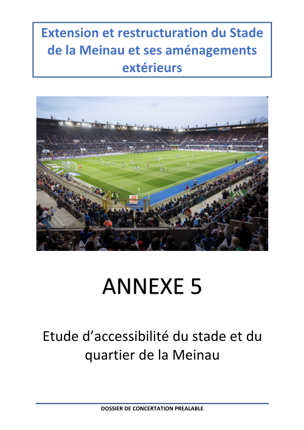 Annexe 05 Enquête Accessibilité Du Stade Et Du