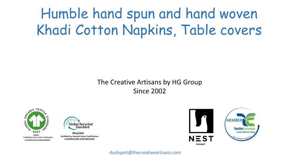 Humble Hand Spun and Hand Woven Khadi Cotton Napkins, Table Covers