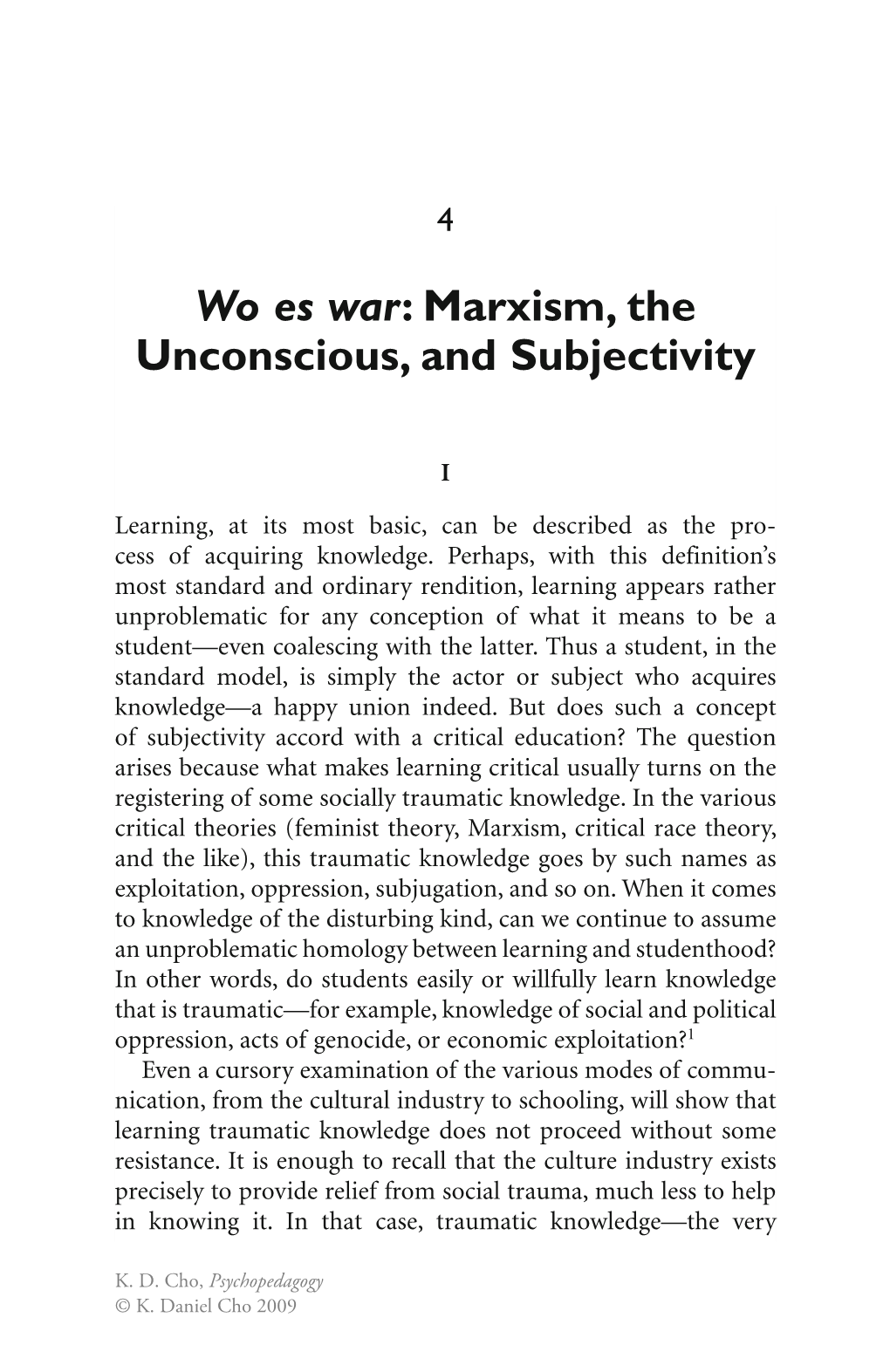 Wo Es War : Marxism, the Unconscious, and Subjectivity