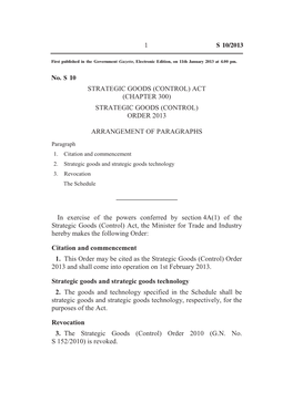 Strategic Goods (Control) Act (Chapter 300) Strategic Goods (Control) Order 2013