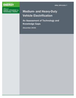 Medium- and Heavy-Duty Vehicle Electrification an Assessment of Technology and Knowledge Gaps