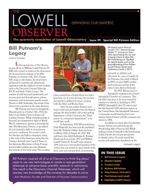LOWELL EXPANDING OUR UNIVERSE OBSERVER the Quarterly Newsletter of Lowell Observatory Issue 99 Special Bill Putnam Edition