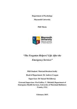 “The Forgotten Helpers? Life After the Emergency Services”