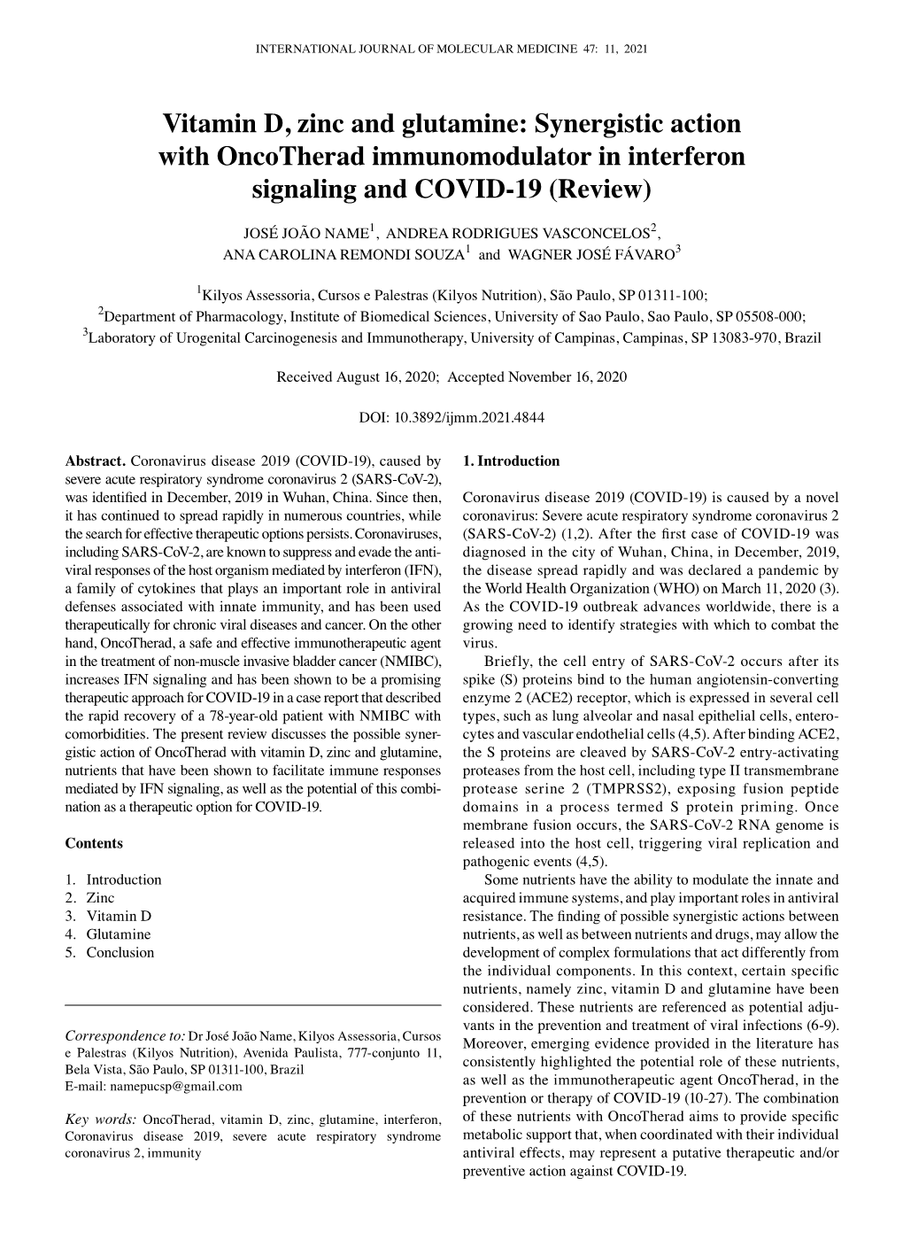 Vitamin D, Zinc and Glutamine: Synergistic Action with Oncotherad Immunomodulator in Interferon Signaling and COVID‑19 (Review)