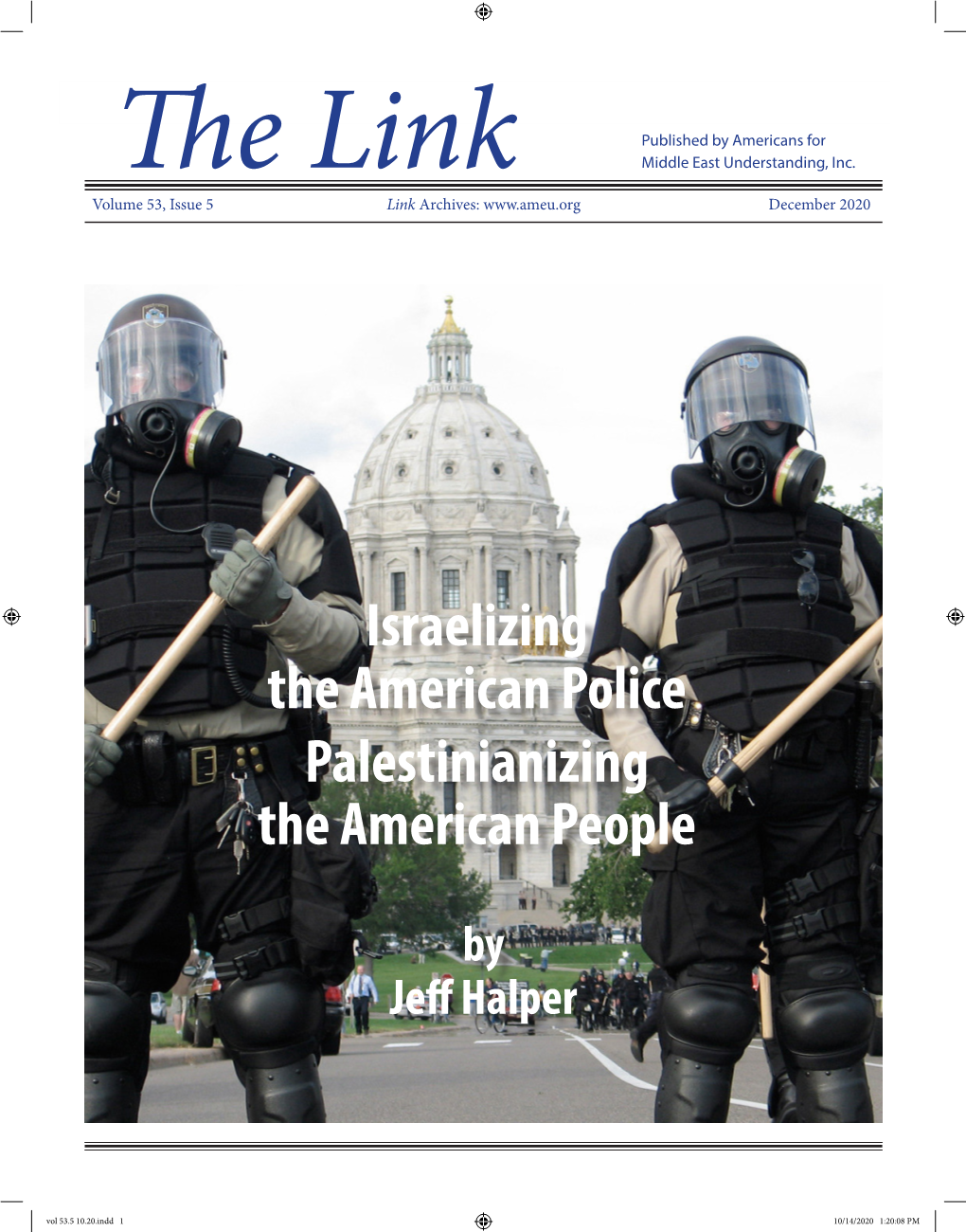 Israelizing the American Police Palestinianizing the American People