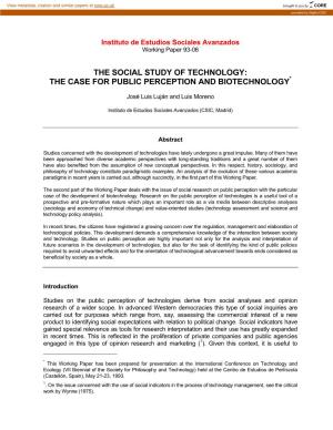 The Social Study of Technology: * the Case for Public Perception and Biotechnology